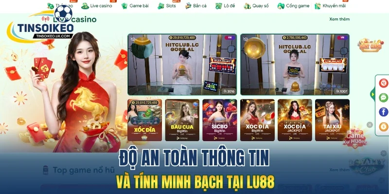 Độ an toàn thông tin và tính minh bạch tại Lu88
